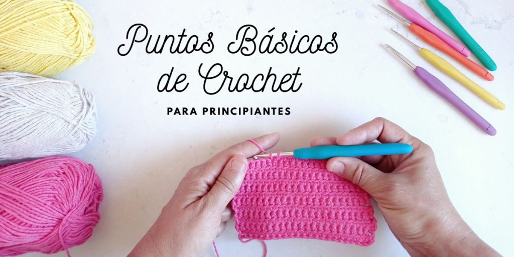 Puntos básicos de crochet para principiantes